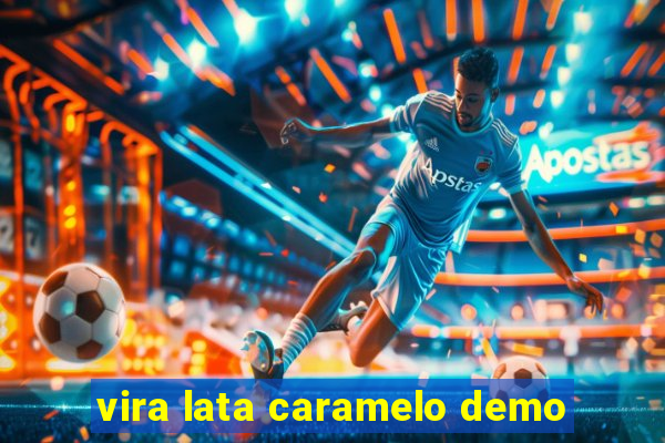 vira lata caramelo demo